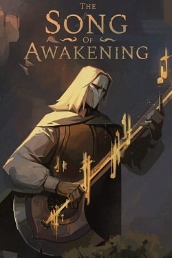 The Song of Awakening