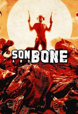 Son and Bone