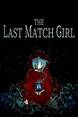 THE LAST MATCH GIRL