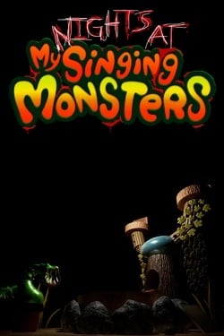 My Nights at Singing Monsters