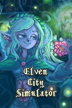 Elven City Simulator