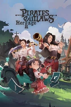 Pirates Outlaws 2: Heritage