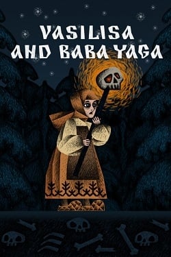 Vasilisa and Baba Yaga (   )