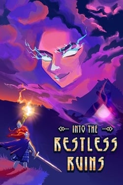 Into the Restless Ruins