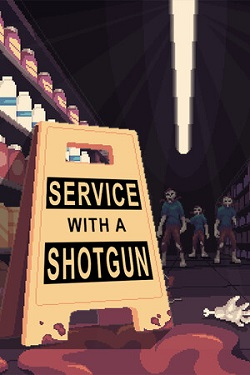 Service with a Shotgun