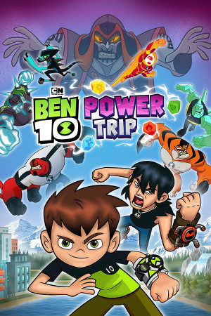 Ben 10 Power Trip