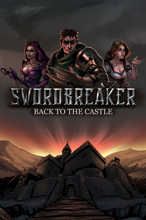 Swordbreaker Back to The Castle