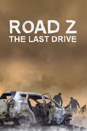 Road Z The Last Drive