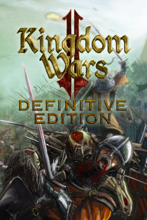 Kingdom Wars 2 Definitive Edition