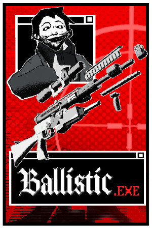 Ballistic.exe