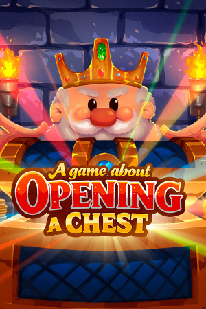 A Game About Opening A Chest