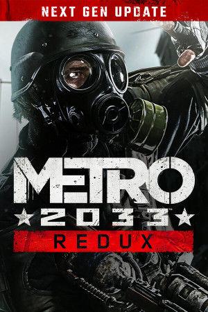 Metro 2033 Redux